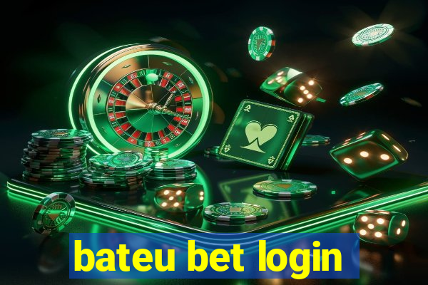 bateu bet login